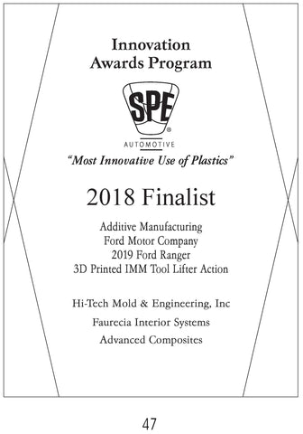 47 Additive Manufacturing:  3D Printed IMM Tool Lifter Action - 2018 Finalist