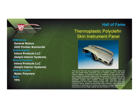 Hall of Fame: Thermoplastic Polyolefin Skin Instrument Panel - 2017 Foam Board Plaque